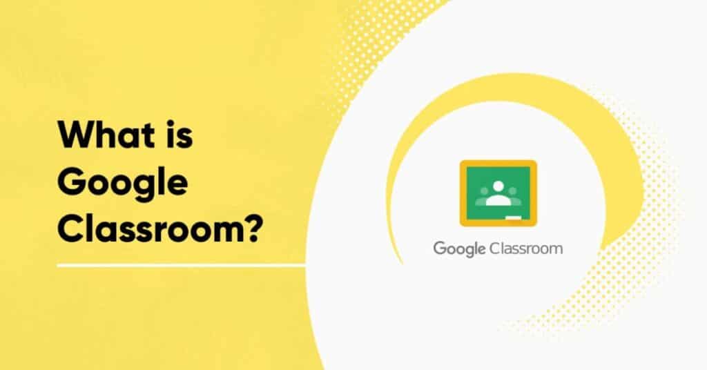 Understanding Google Classroom